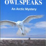 A Review of When the Owl Speaks